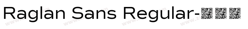 Raglan Sans Regular字体转换